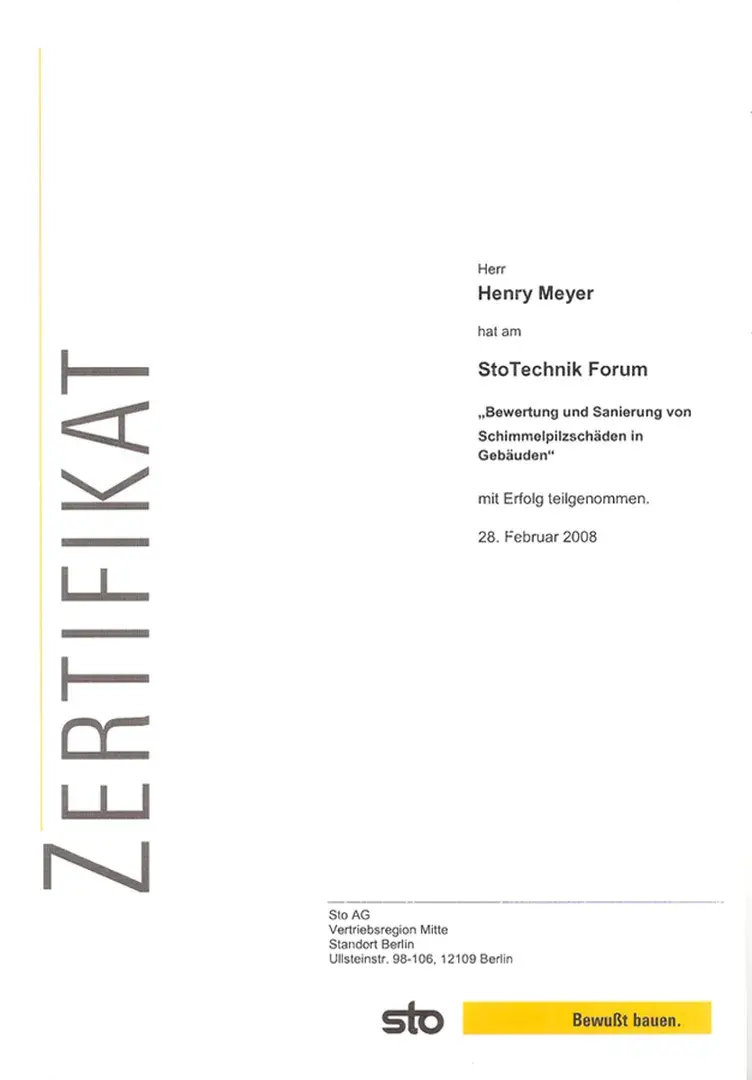 Zertifikat: StoTechnik Forum – Schimmelpilzschäden – Sto AG · Henry Meyer · 2008